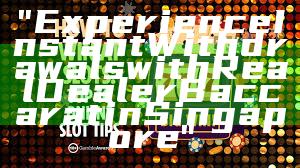 "Experience Instant Withdrawals with Real Dealer Baccarat in Singapore"